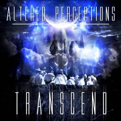 Altered Perceptions : Transcend​-​Revert